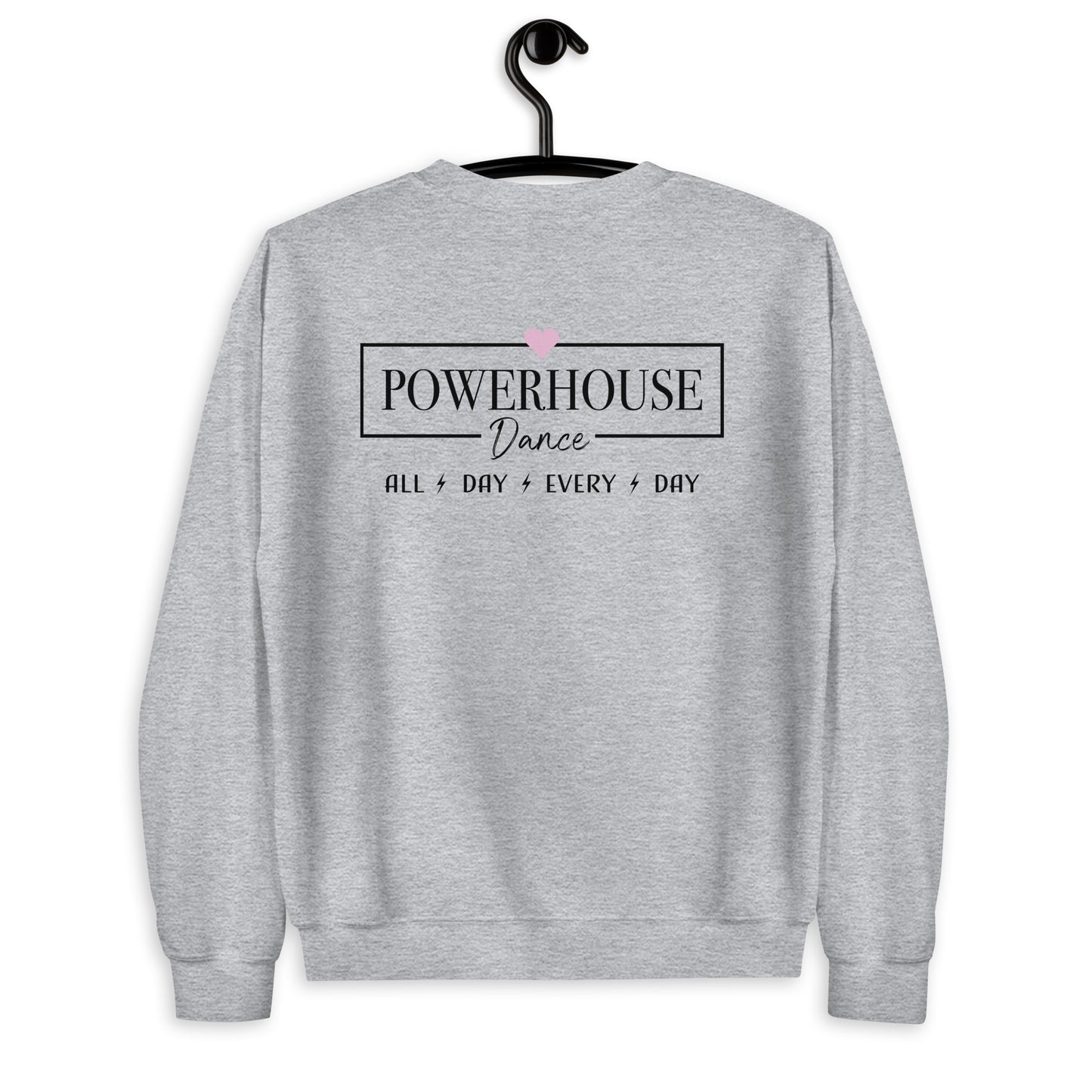All Day Every Day Sweatshirt